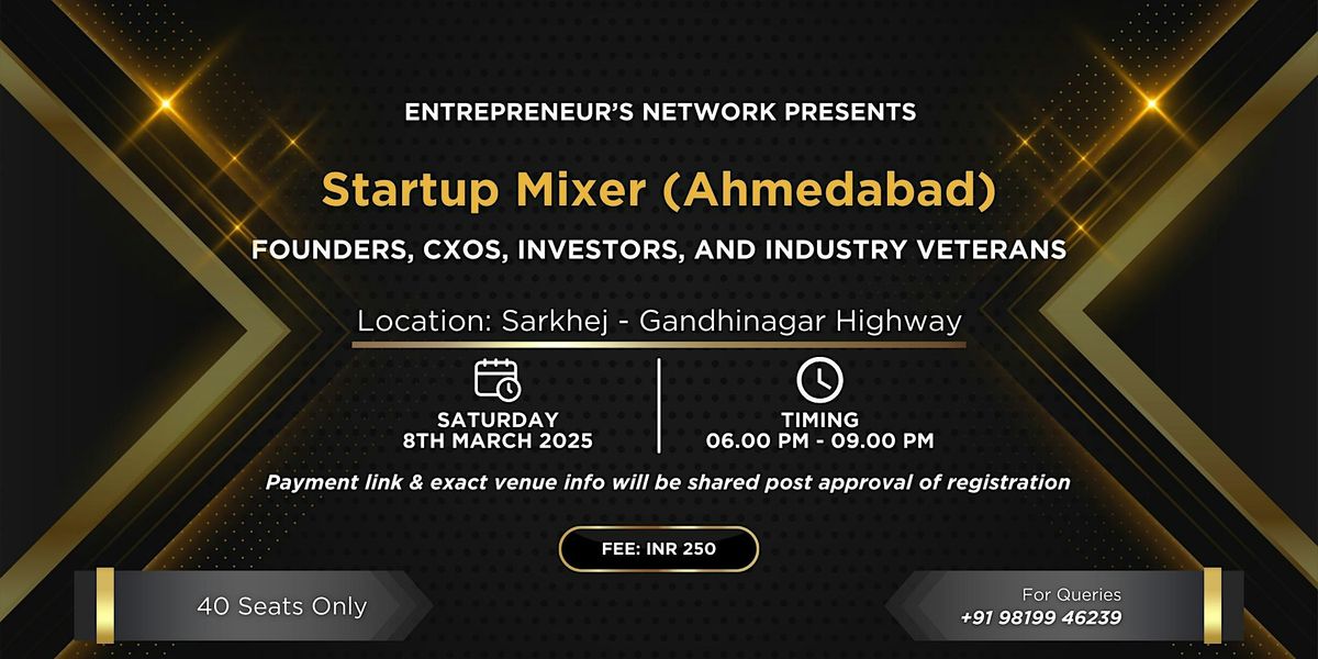 Startup Mixer (Ahmedabad)