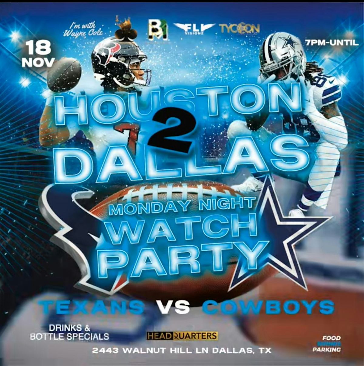 Houston 2 Dallas Watch Party at Headquarters