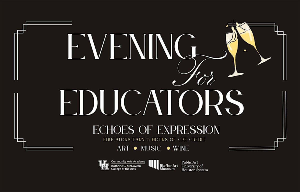 Evening for Educators | Echoes of Expression