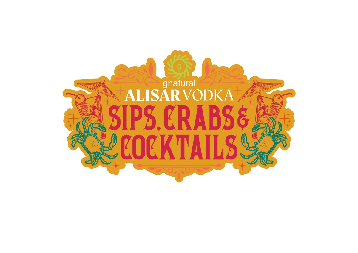 Alisar Vodka  Sips, Crabs and Cocktails