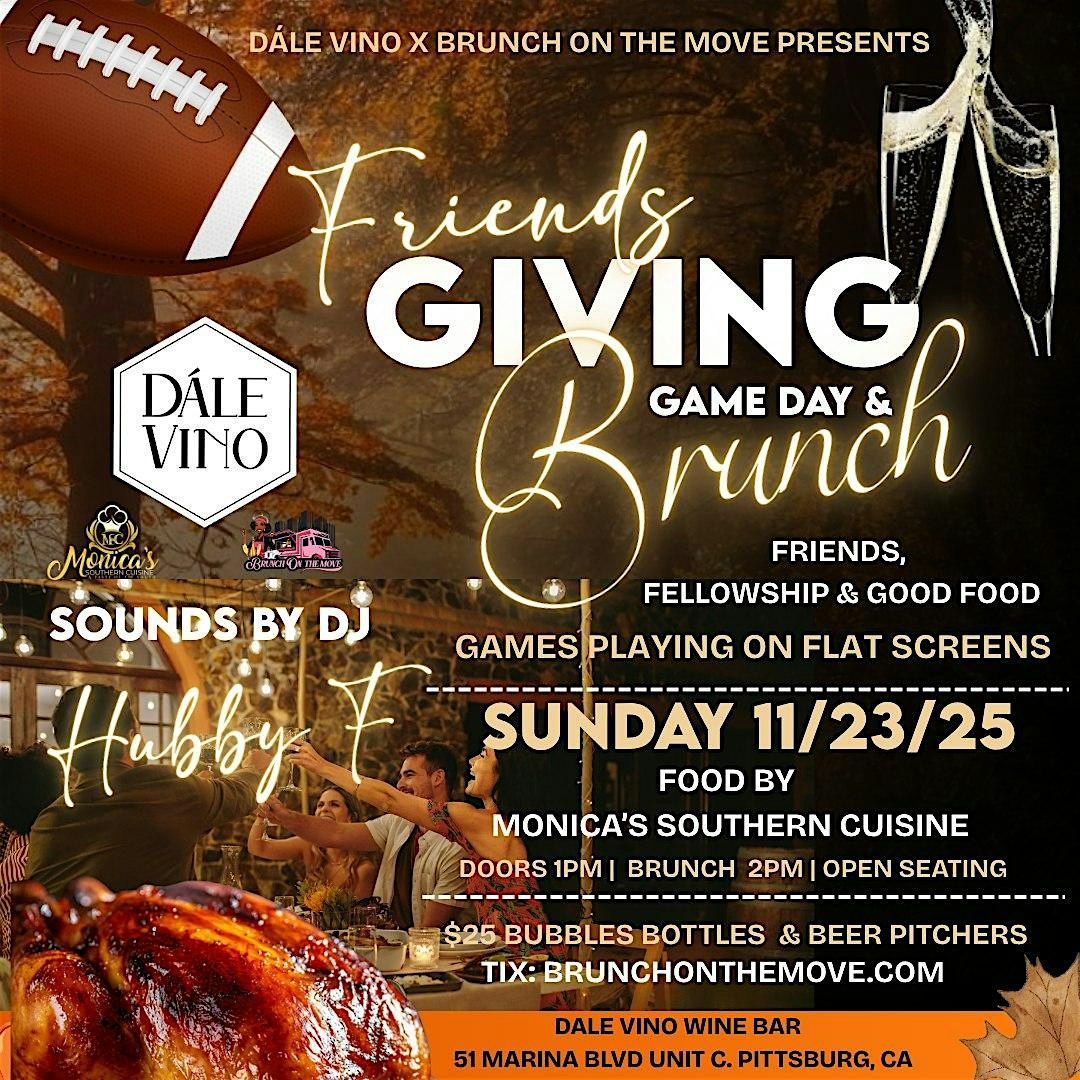 Friendsgiving  Brunch + Game Day!