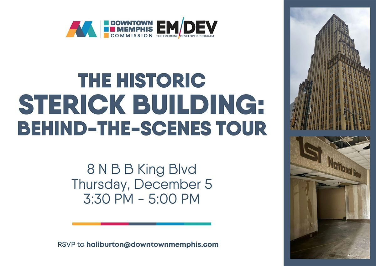 Behind-the-Scenes Tour: The Historic Sterick Building