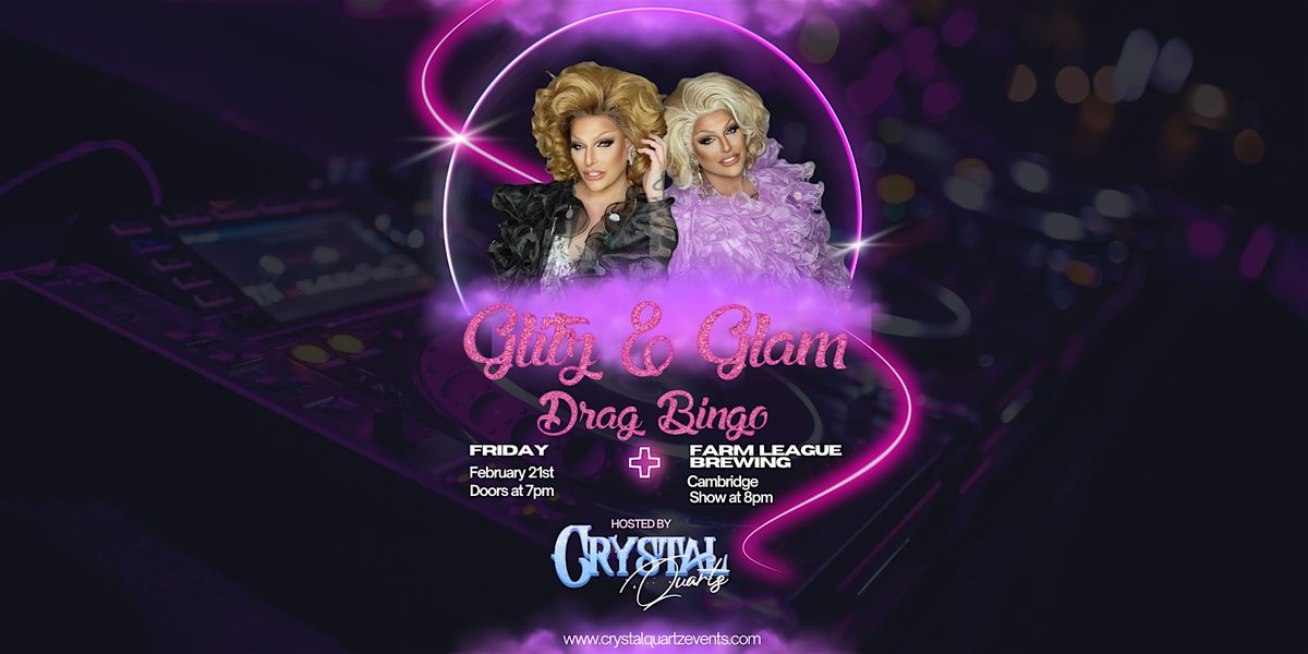 Glitz & Glam Drag Bingo - Farm League Brewing - Cambridge