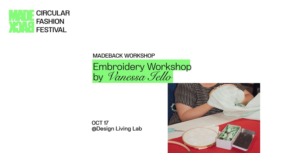 MADEBACK FESTIVAL \u2013 Embroidery Workshop by Vanessa Iello