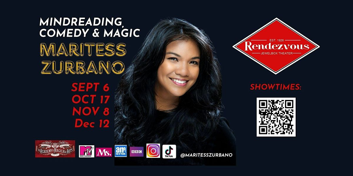 MINDREADING, COMEDY, AND MAGIC WITH MARITESS ZURBANO