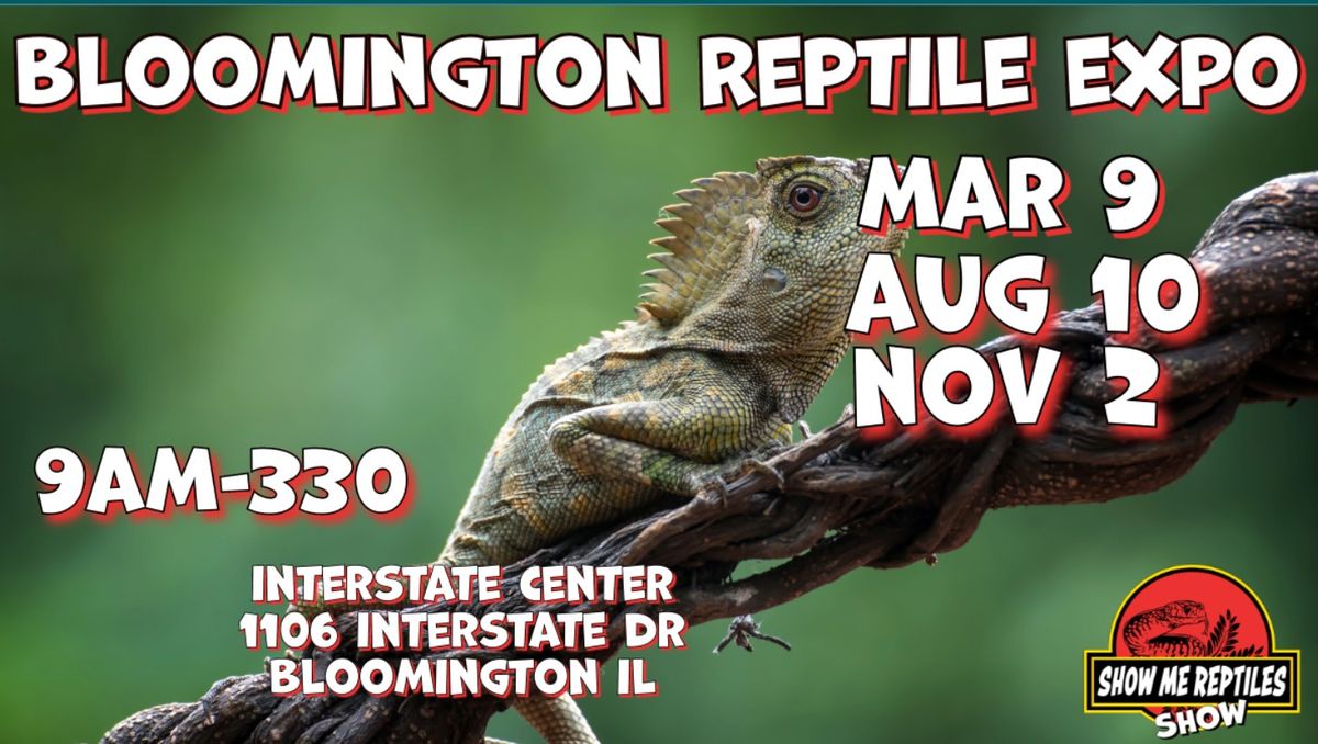 Bloomington Reptile Expo Show me Show