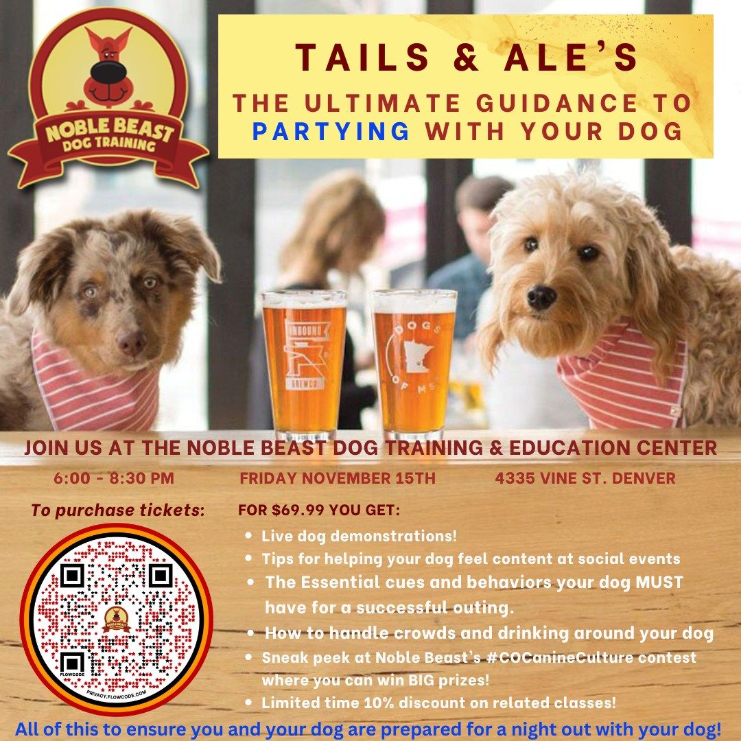 Tails & Ales - The Ultimate Guidance to Partying with your Dog!