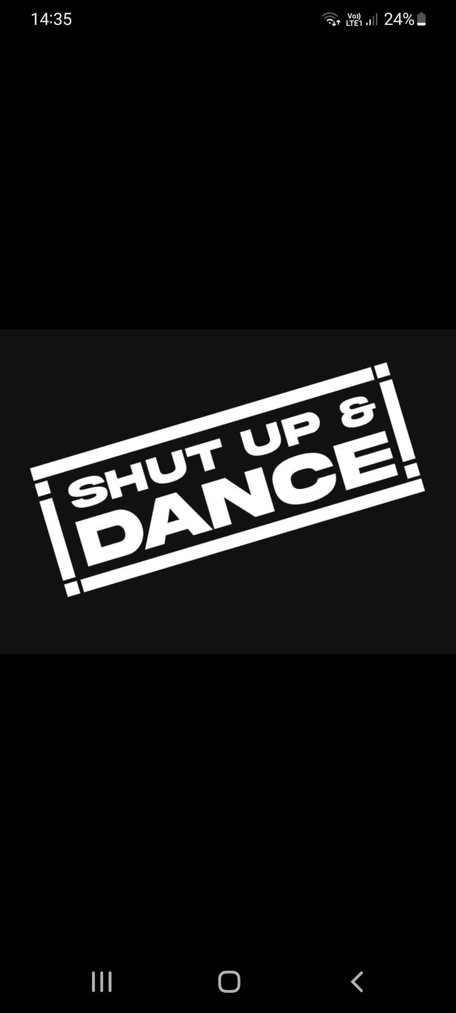 Shut up and Dance 