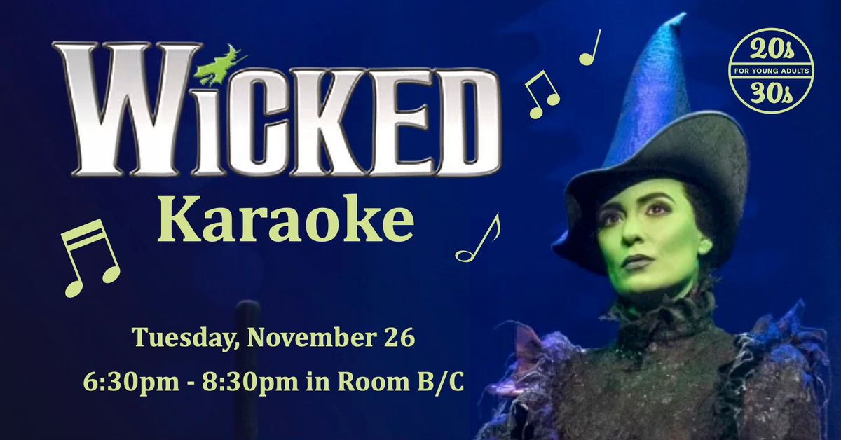 Wicked Karaoke