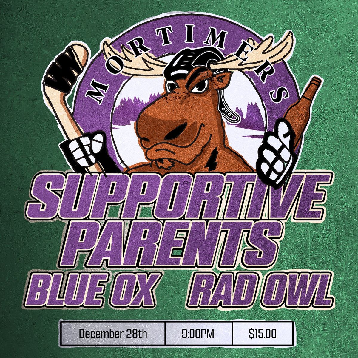 Supportive Parents, Blue Ox, Rad Owl @ Mortimers