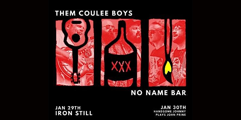 Them Coulee Boys with Handsome Johnny