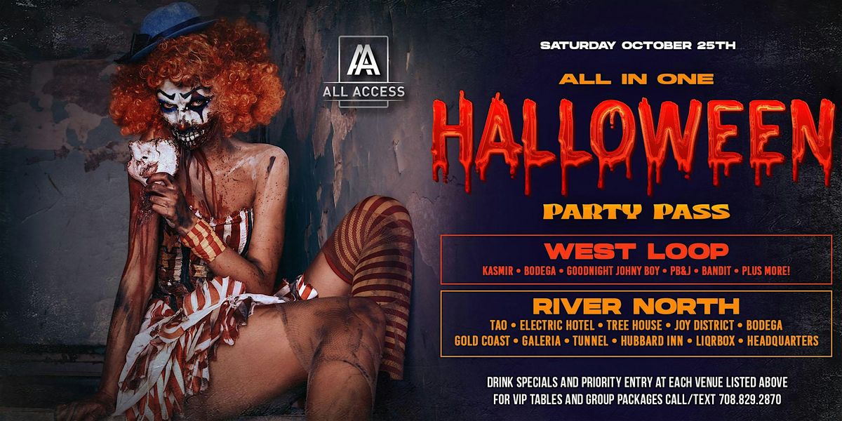 ALL IN ONE HALLOWEEN PARTY PASS SATURDAY OCTOBER 25TH (12 VENUES INCLUDED)