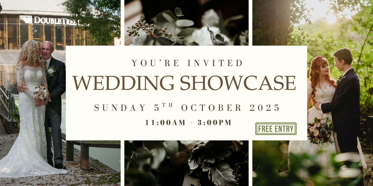 Wedding Showcase @ Doubletree by Hilton Nottingham Gateway