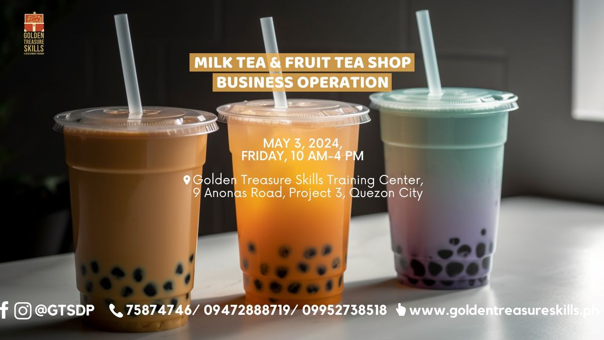 Milk Tea, Fruit Teas and Cheesecake Milk Tea Shop Business Operation Seminar - Weekday