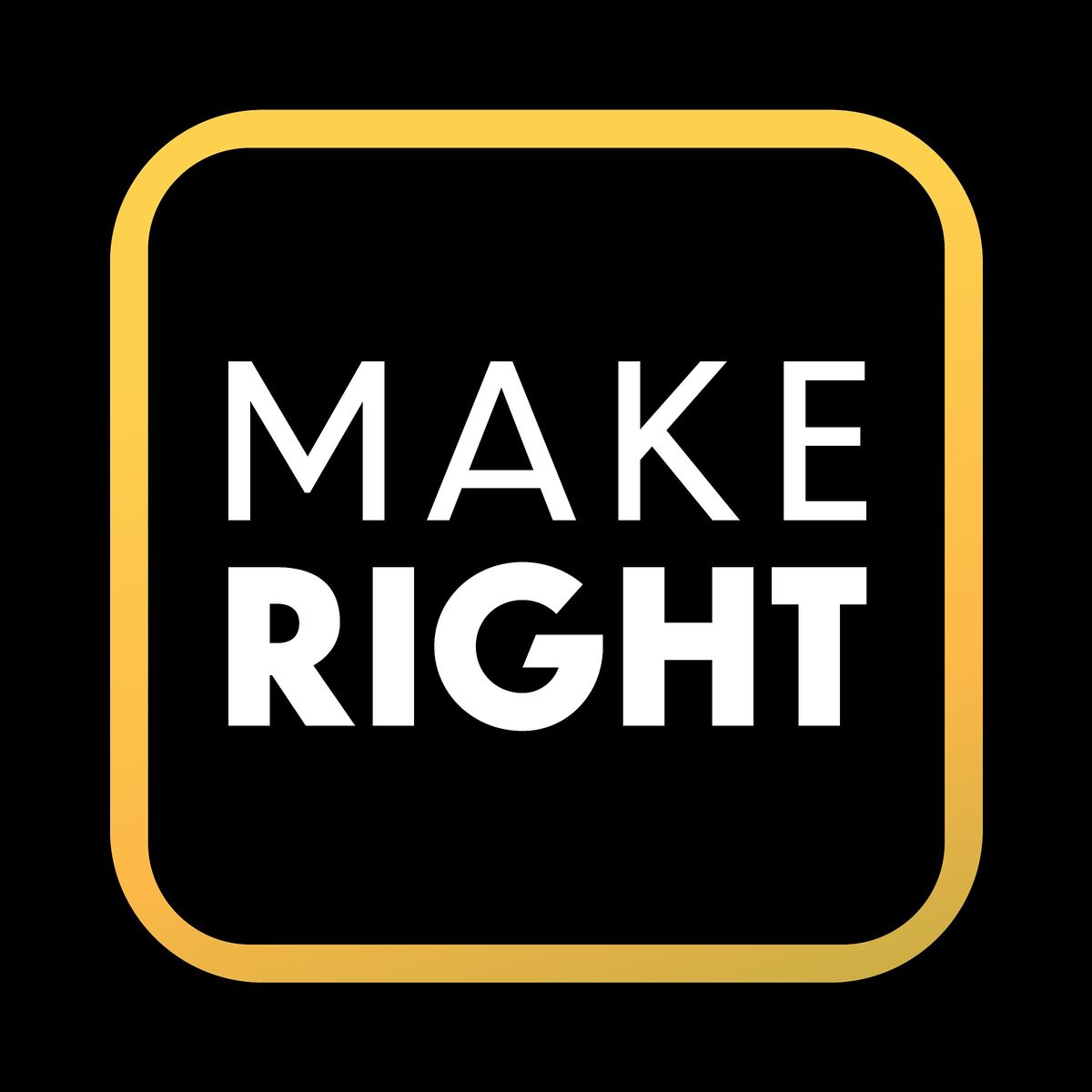 MAKE RIGHT Book Talk