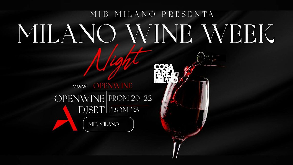 MILANO WINE WEEK - OPENWINE IN PIAZZA AFFARI