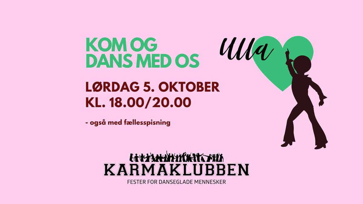 Karmafest p\u00e5 Ulla T \u2013 Aalborg \u2022 L\u00f8rdag. 5. oktober \u201924. 