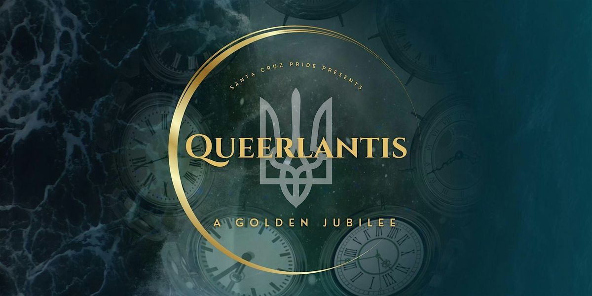 Queerlantis: A Golden Jubilee