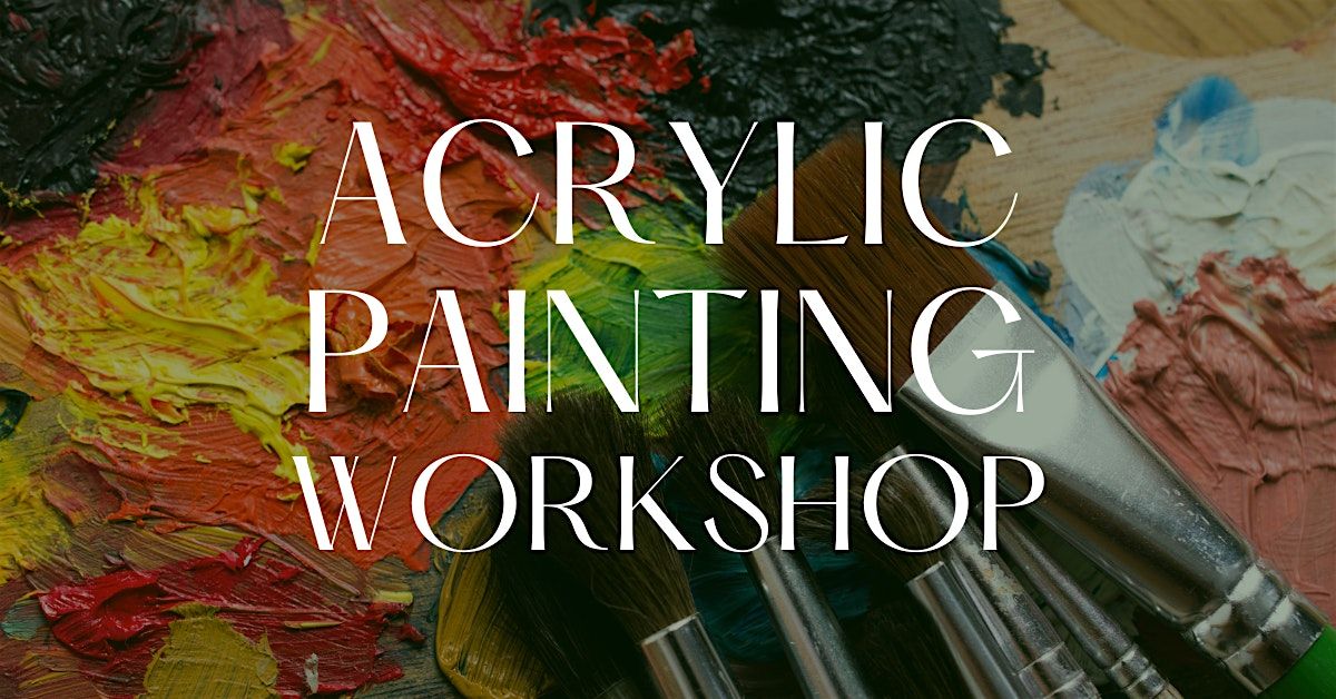 Acrylic Painting Workshop with Beth Haizlip