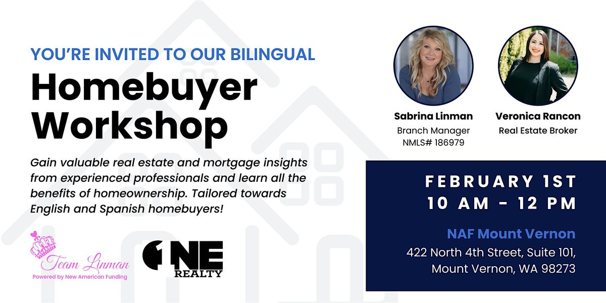 Bilingual Homebuyer Class - English & Spanish!