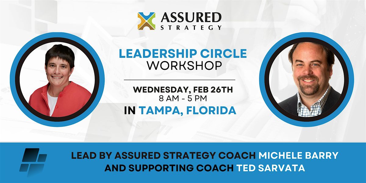 Leadership Circle Workshop - Tampa, FL -MB