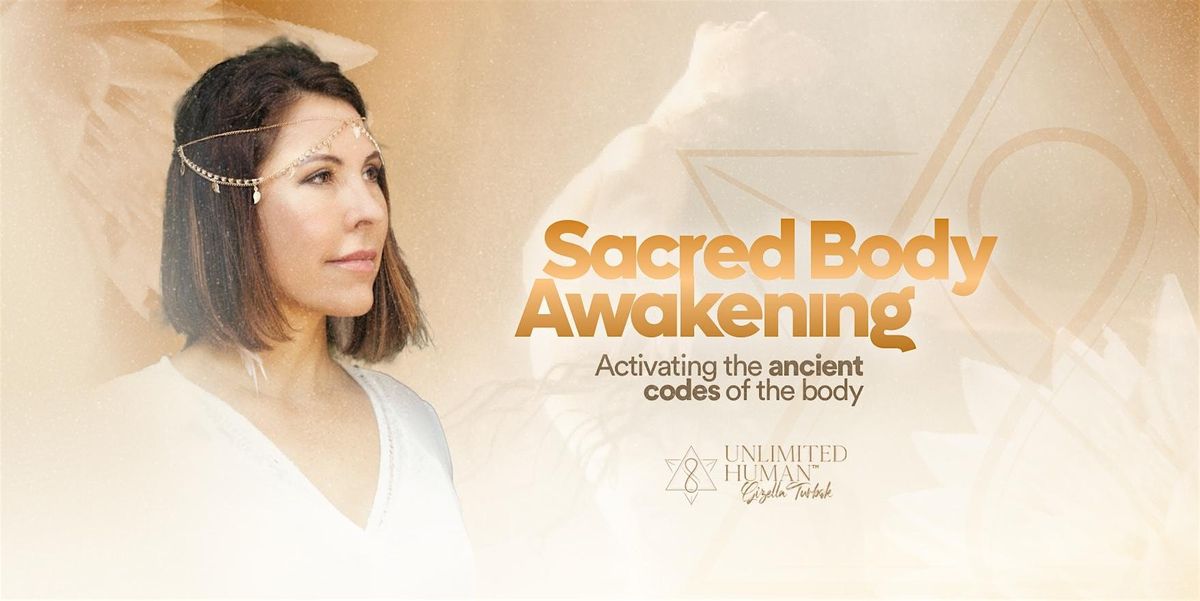 Sacred Body Awakening Immersion