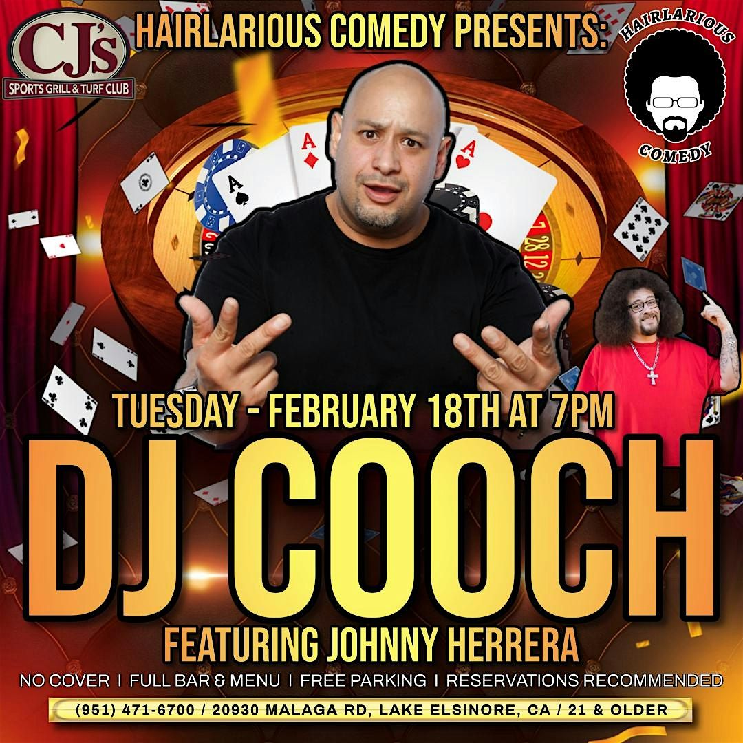 HAIRlarious Comedy Show W\/ DJ Cooch