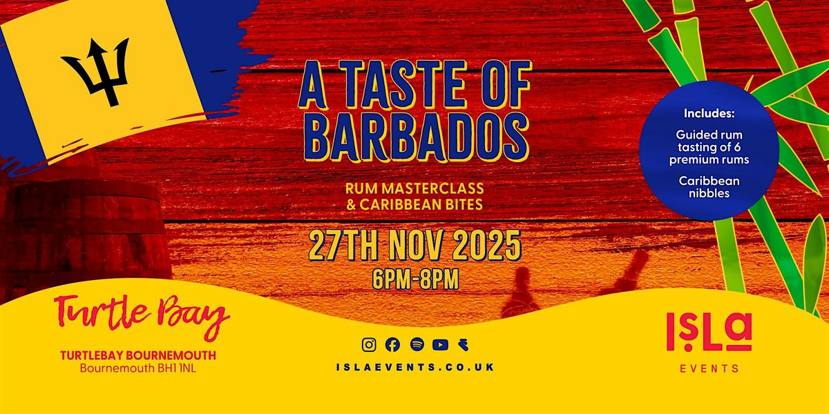 A Taste of Barbados - Rum Masterclass & Caribbean Bites
