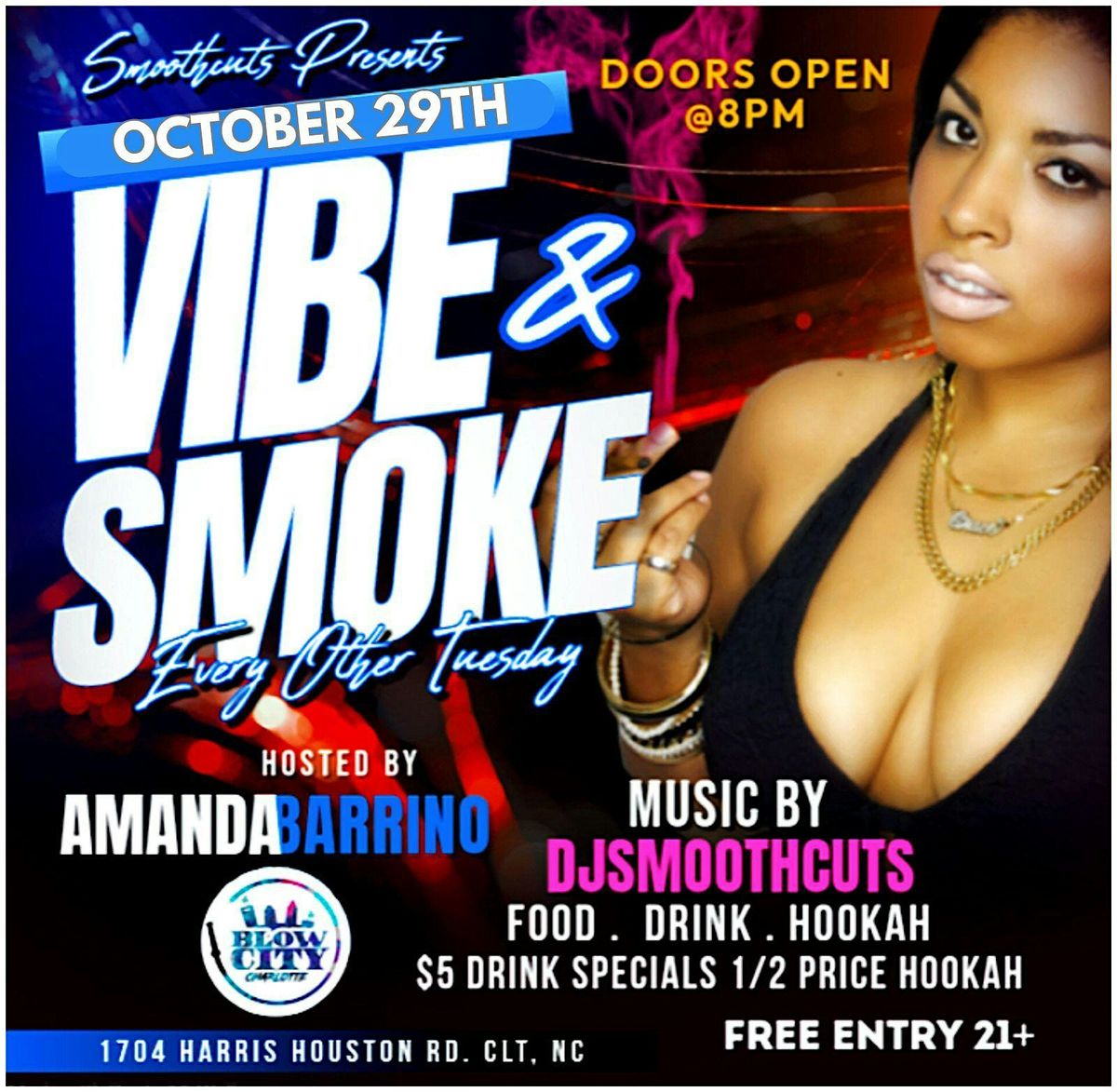 VIBE & SMOKE TUESDAYS