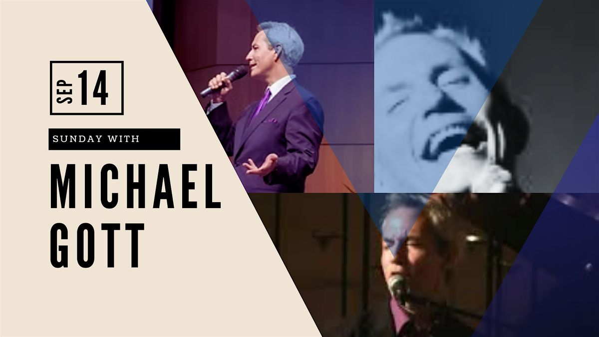 Sunday WIth Michael Gott