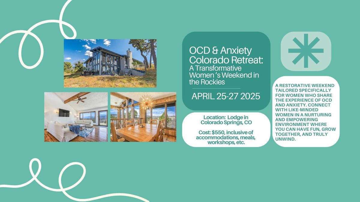 April 2025 Women's Mountain Retreat - OCD & Anxiety Colorado