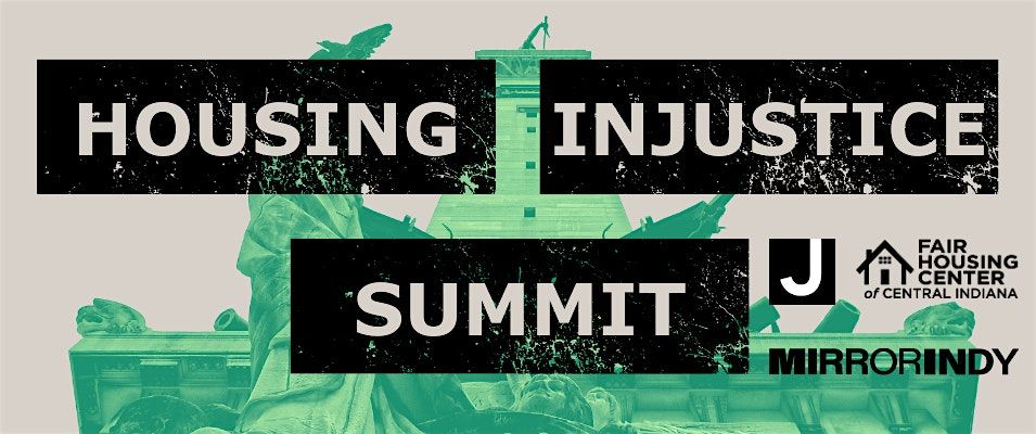 Housing Injustice Summit