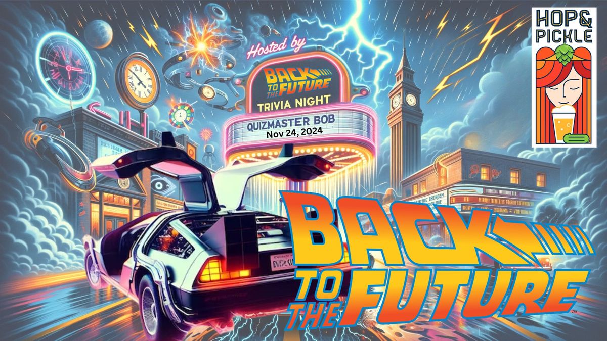 Back to the Future Trivia Night