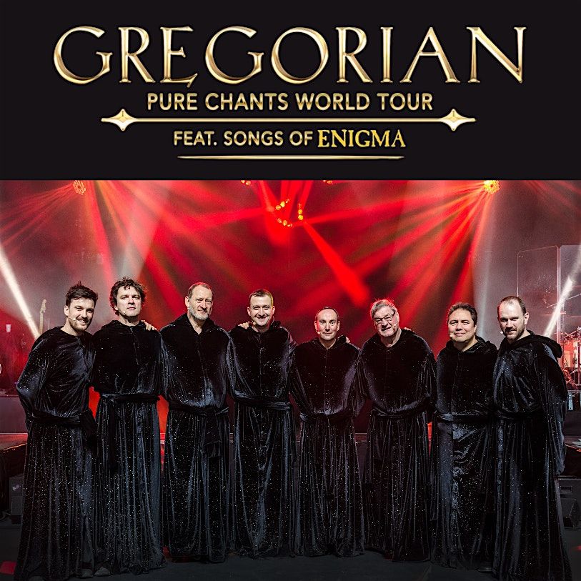 Gregorian: Pure Chants in Concert