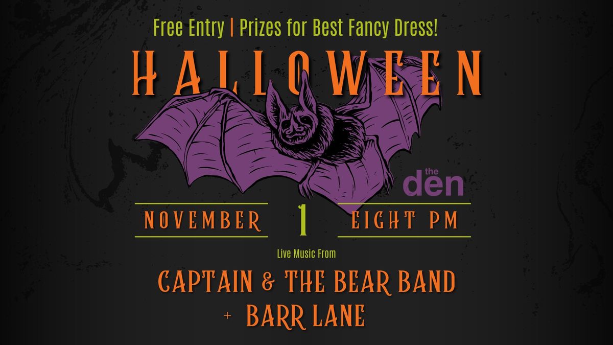 Halloween \/ Captain & The Bear + Barr Lane