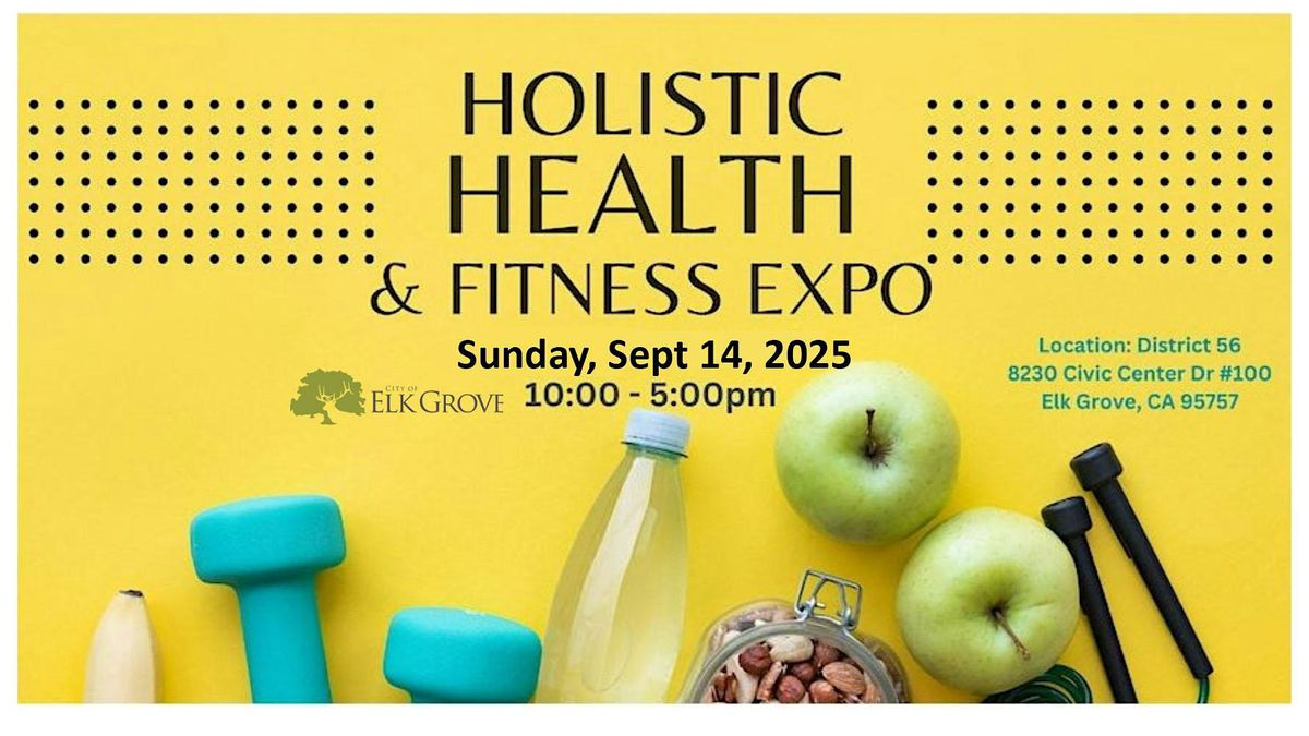 Holistic Health and Fitness Expo