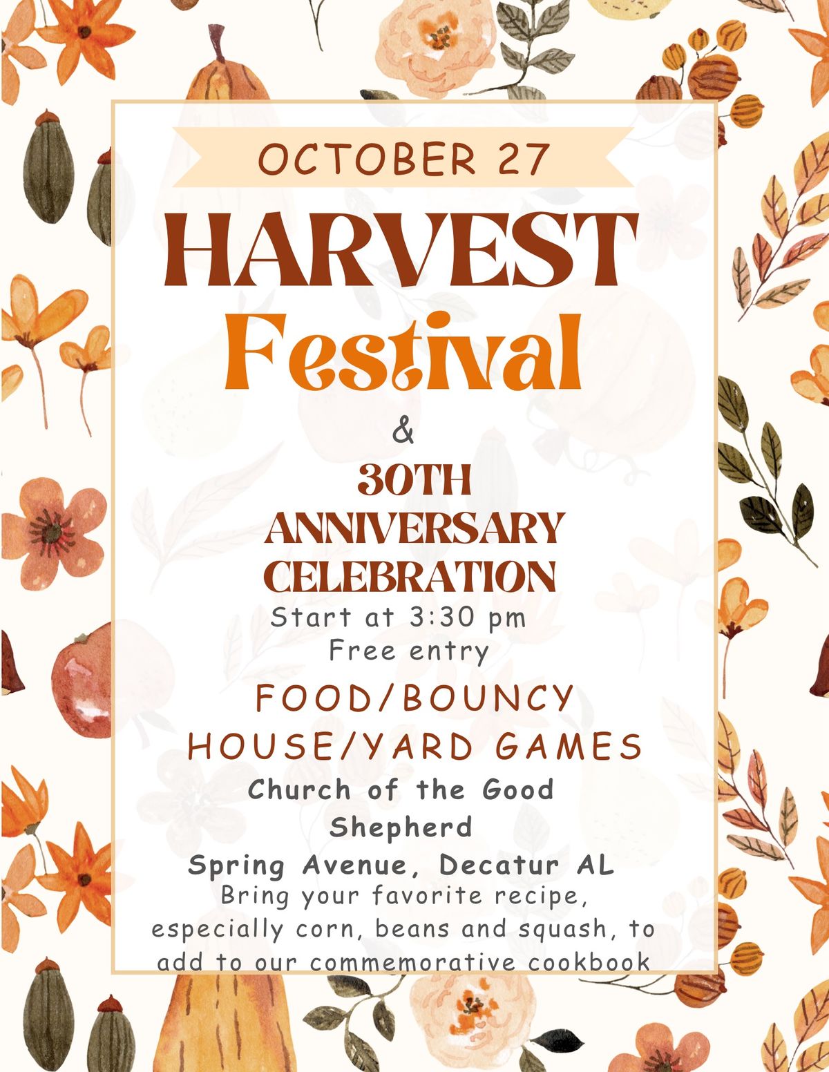 Harvest Festival and 30th Anniversary Celebration 