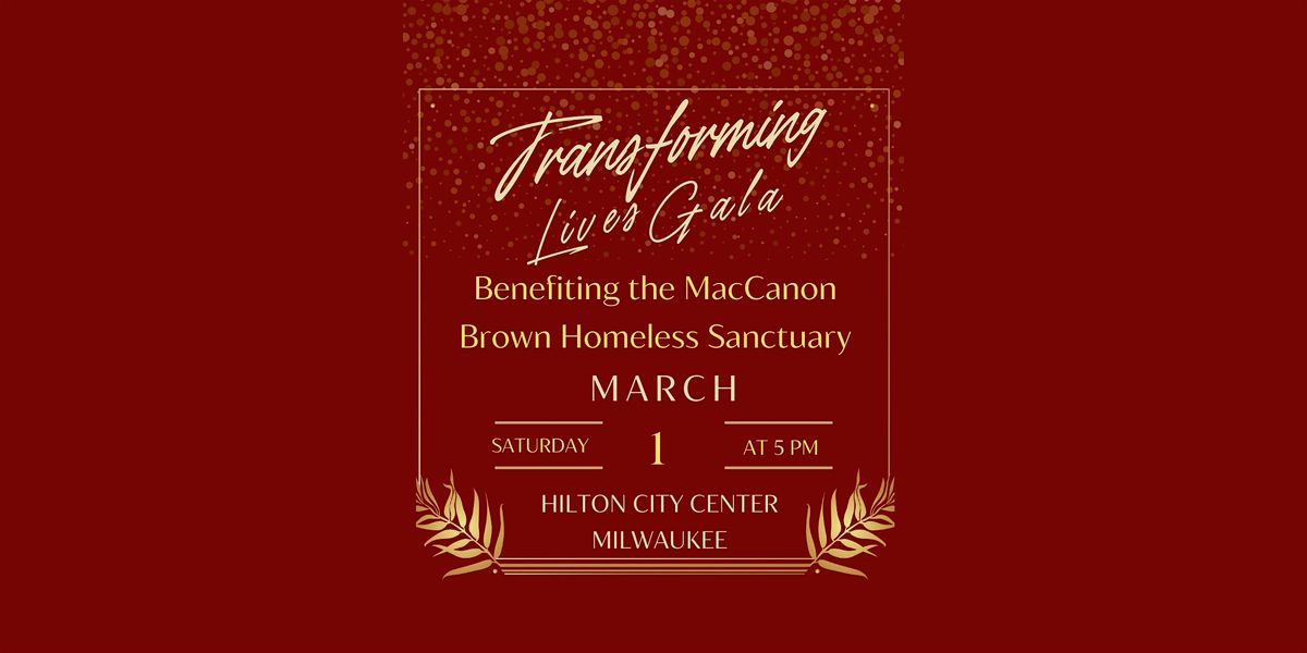 MacCanon Brown's Transforming Lives Gala