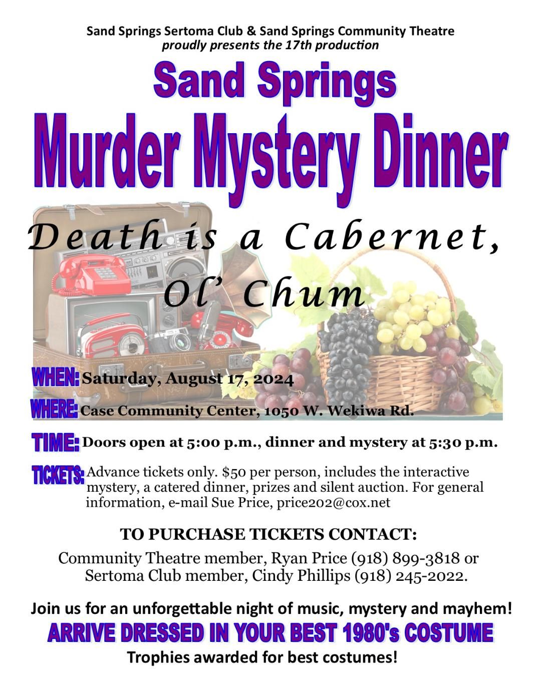 Sand Springs Murder Mystery Dinner:  Death is a Cabernet, Ol Chum