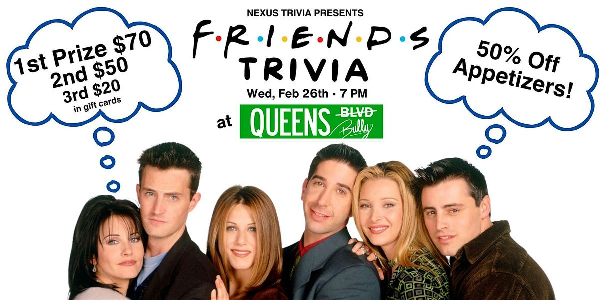 Friends Epic Trivia Night!