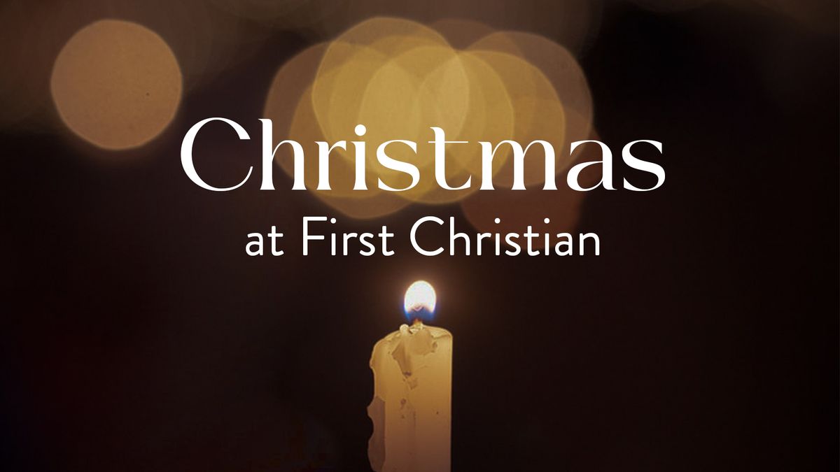 Christmas at First Christian