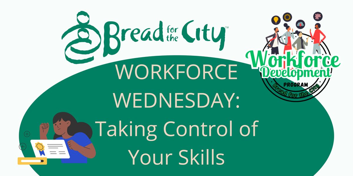 Workforce Wednesday: Taking Control of Your Skills