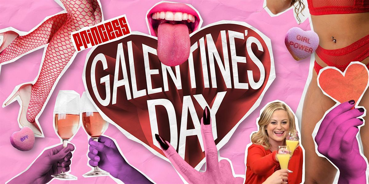 Princess Presents: GALENTINE'S DAY!