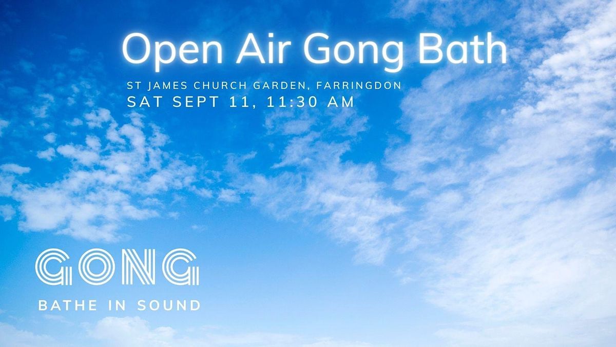 Open Air Gong Bath - Clerkenwell