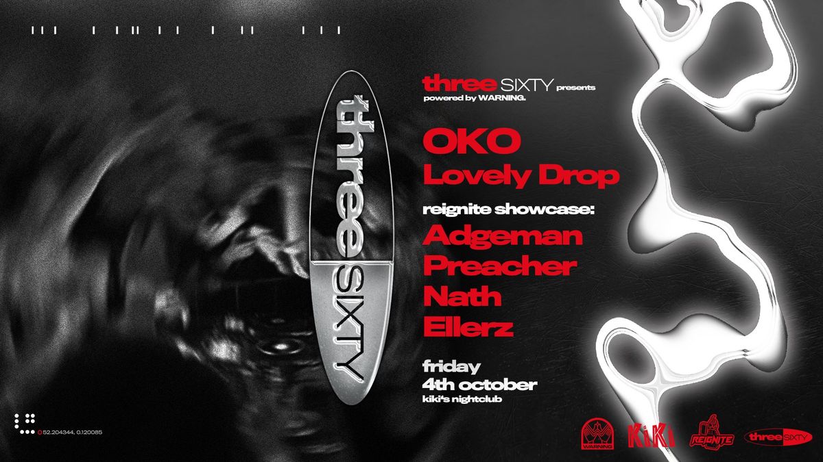 Three Sixty presents OKO