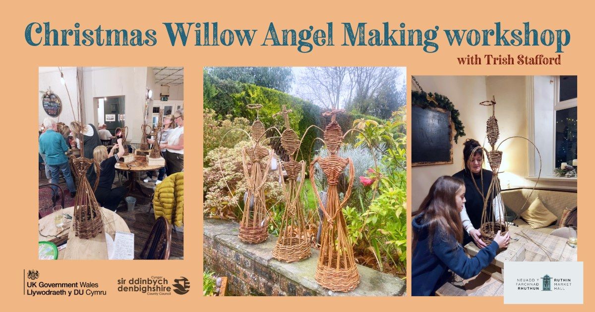 Christmas Willow Angel Making Workshop w Trish Stafford