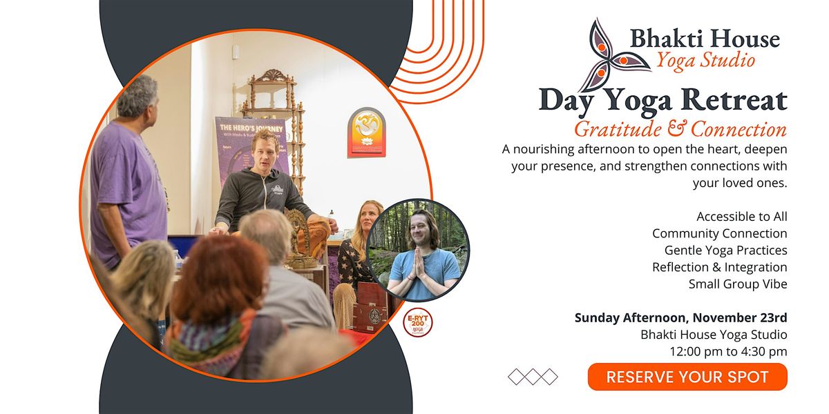 Day Yoga Retreat - Cultivating Gratitude & Connection