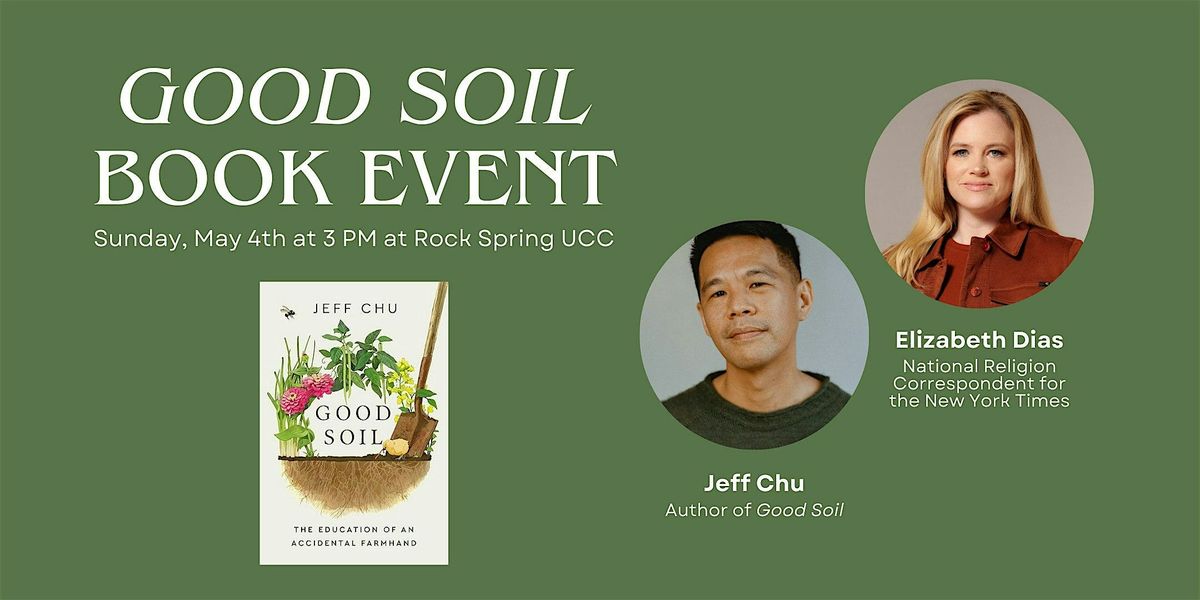 Good Soil Book Event: Jeff Chu in Conversation with Elizabeth Dias