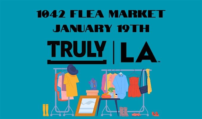 DTLA Flea Market w\/ Truly LA & Angel City