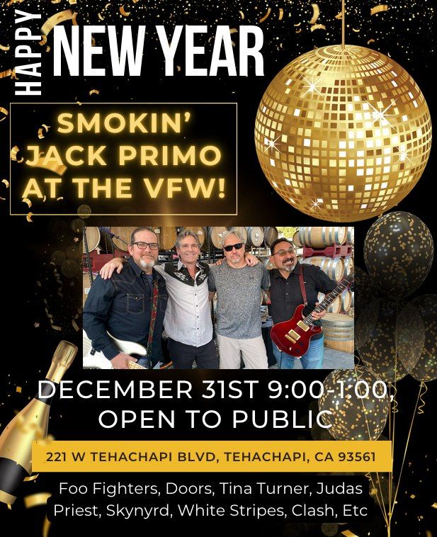 Smokin' Jack Primo plays the VFW for New Years Eve!